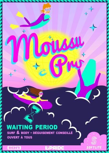 moussu pro affiche waiting period
